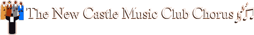 The New Castle Music Club Chorus